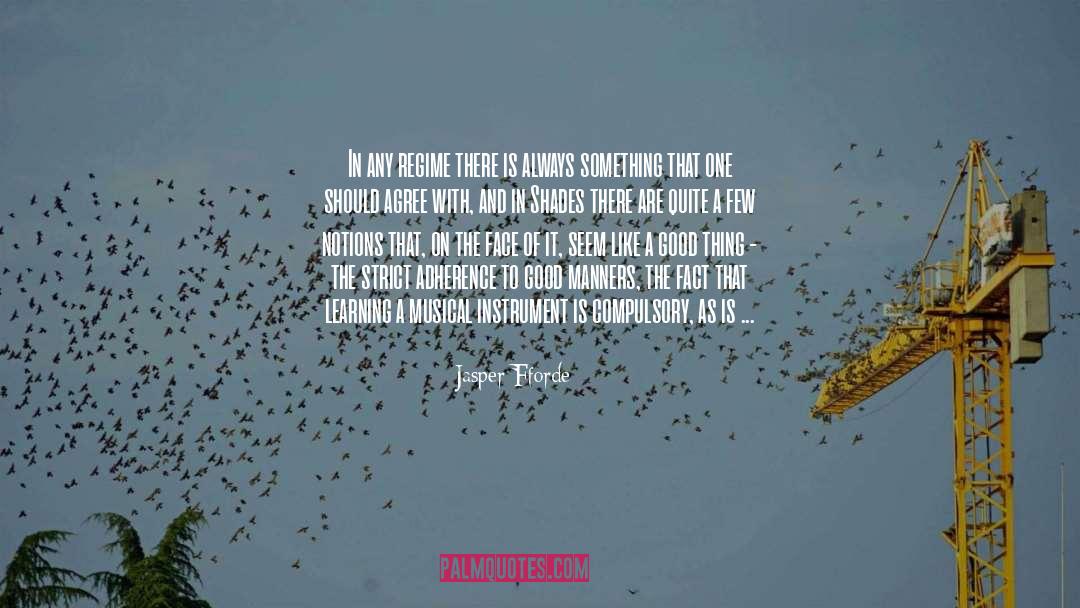 Respect Nature quotes by Jasper Fforde