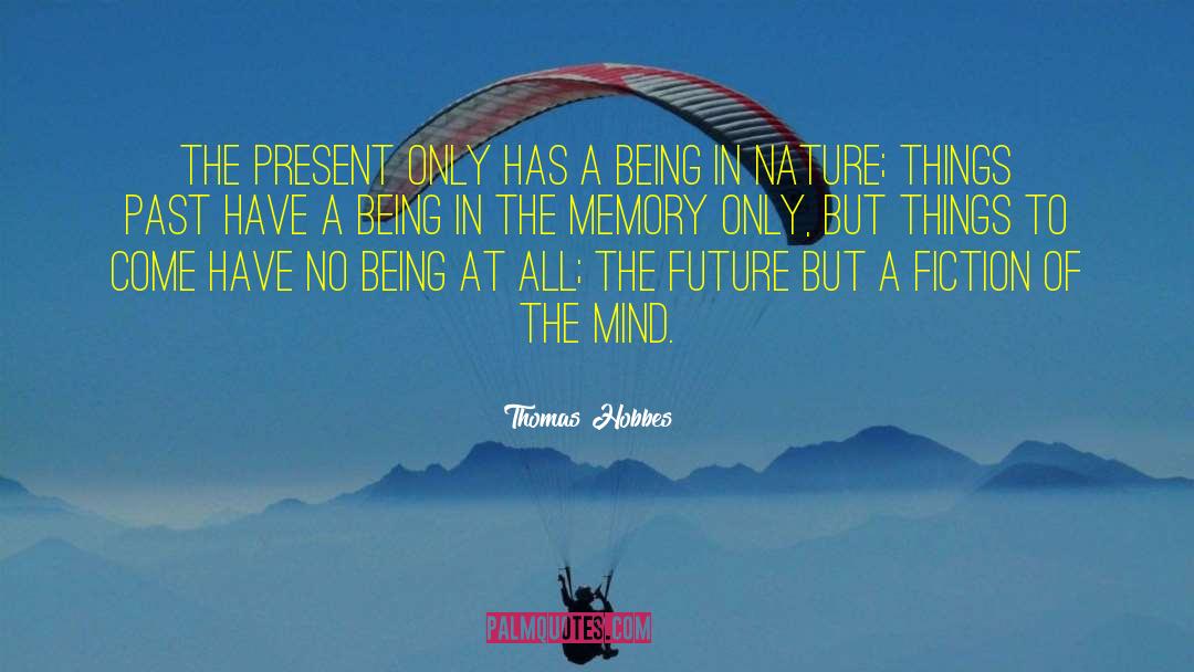 Respect Nature quotes by Thomas Hobbes