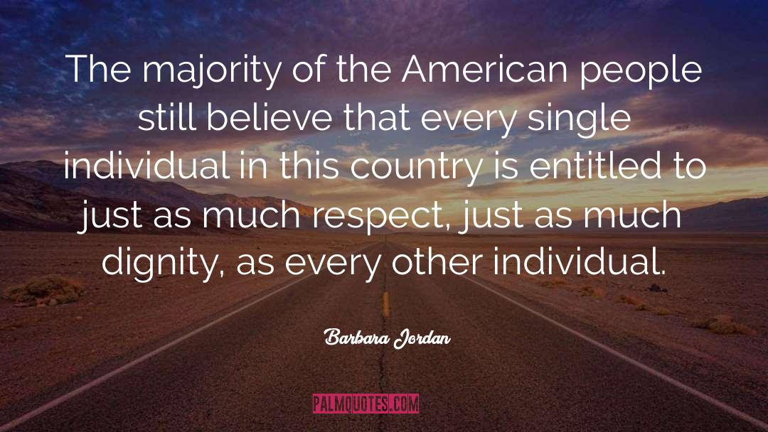 Respect Opinion quotes by Barbara Jordan