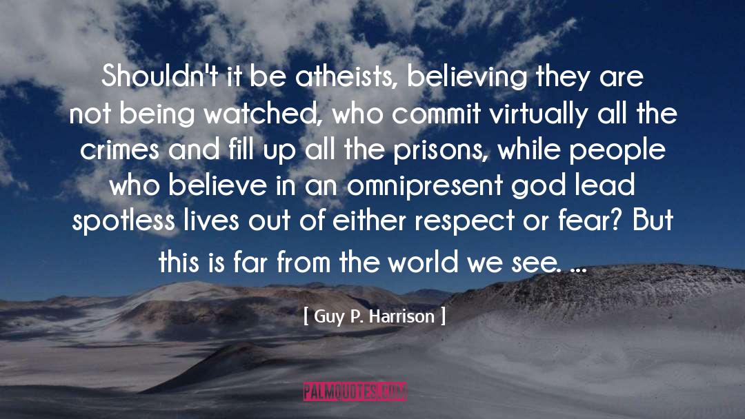 Respect Opinion quotes by Guy P. Harrison