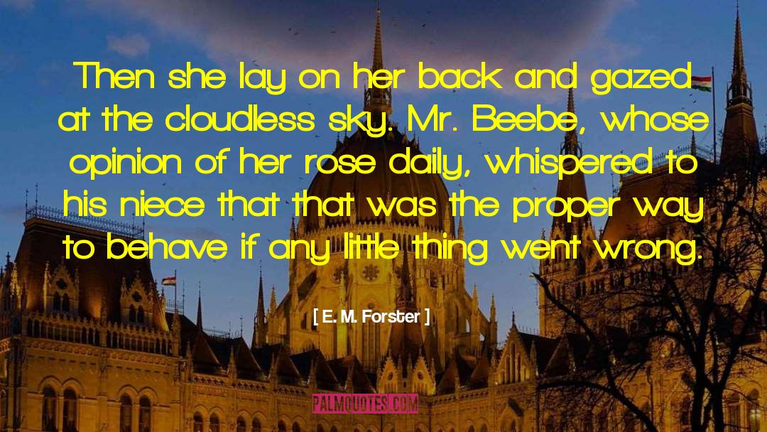 Respect Opinion quotes by E. M. Forster