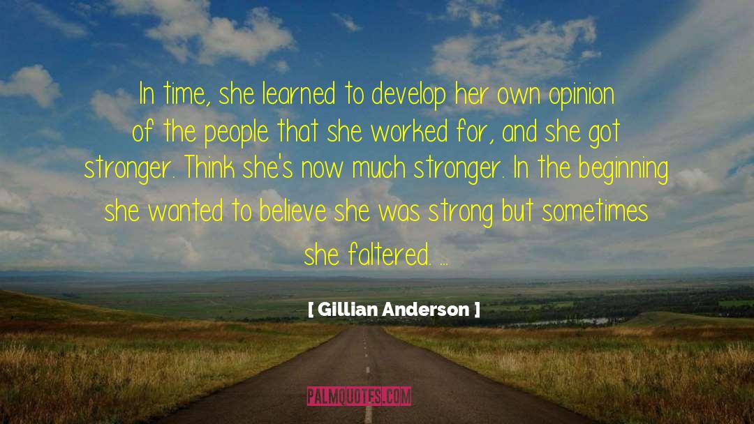 Respect Opinion quotes by Gillian Anderson