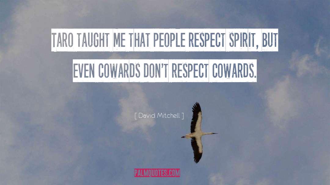 Respect People quotes by David Mitchell