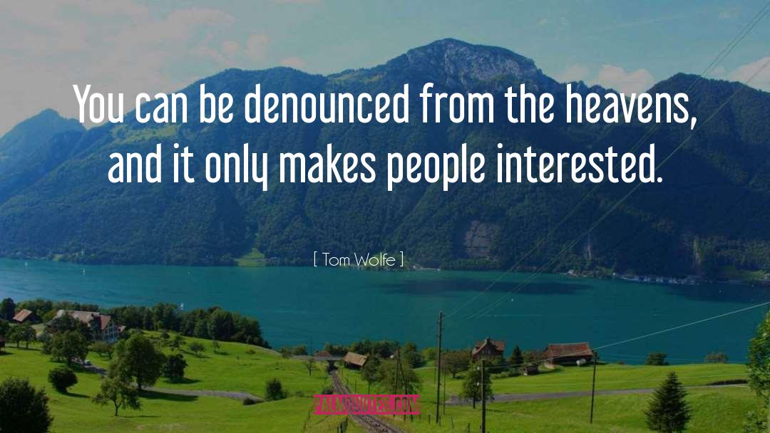Respect People quotes by Tom Wolfe