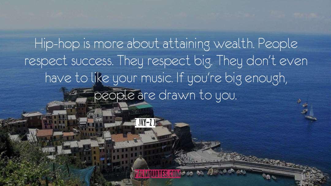 Respect People quotes by Jay-Z