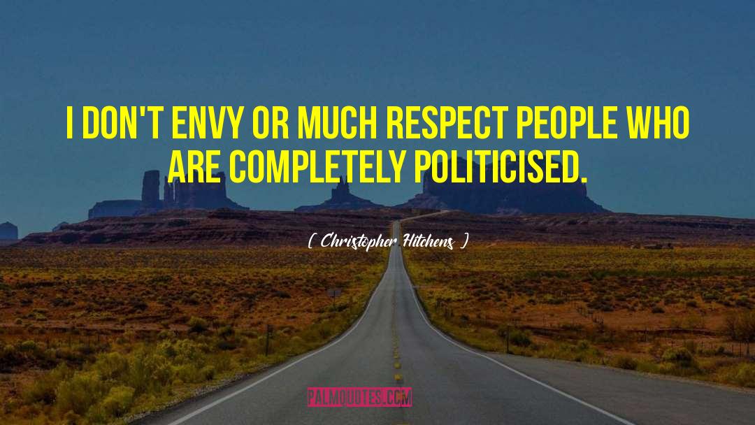 Respect People quotes by Christopher Hitchens