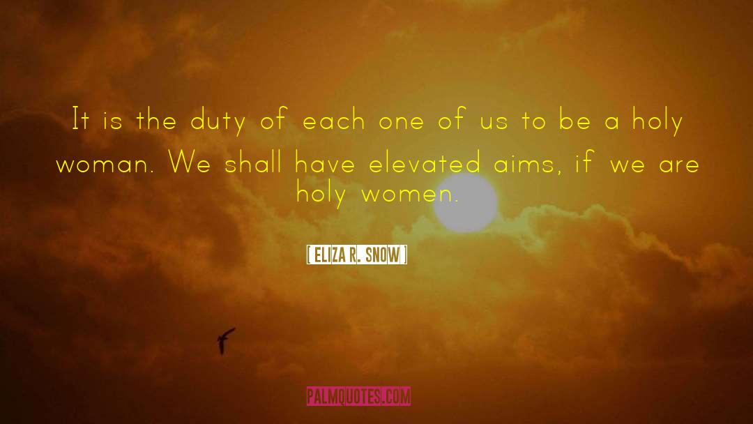 Respect Woman quotes by Eliza R. Snow