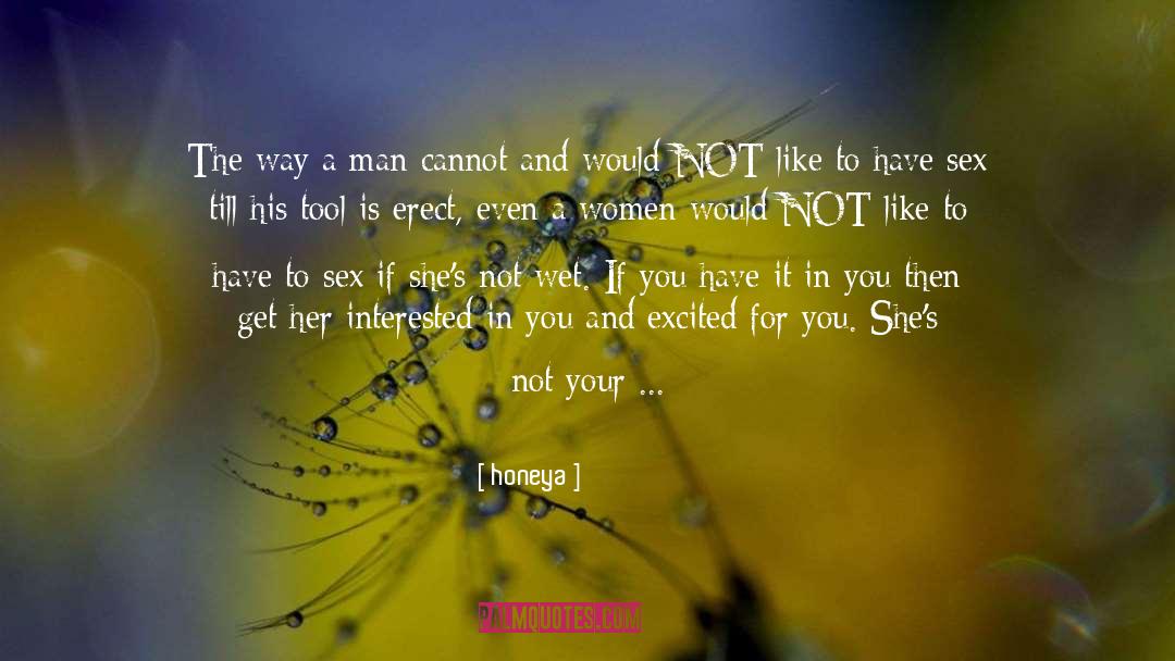 Respect Women quotes by Honeya