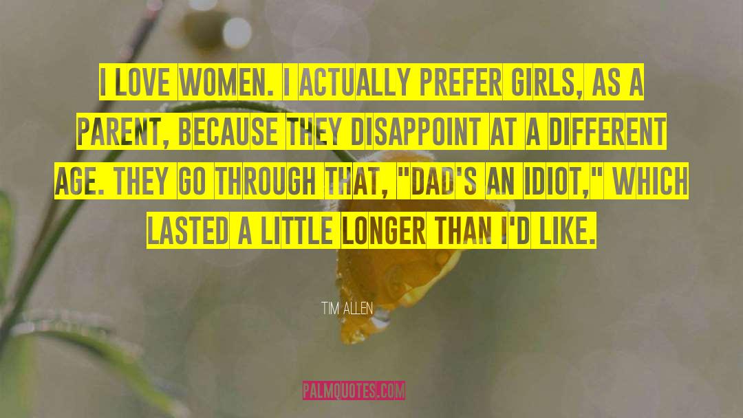 Respect Women quotes by Tim Allen