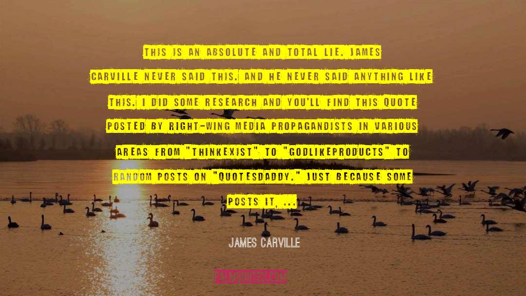 Respect Yourself quotes by James Carville