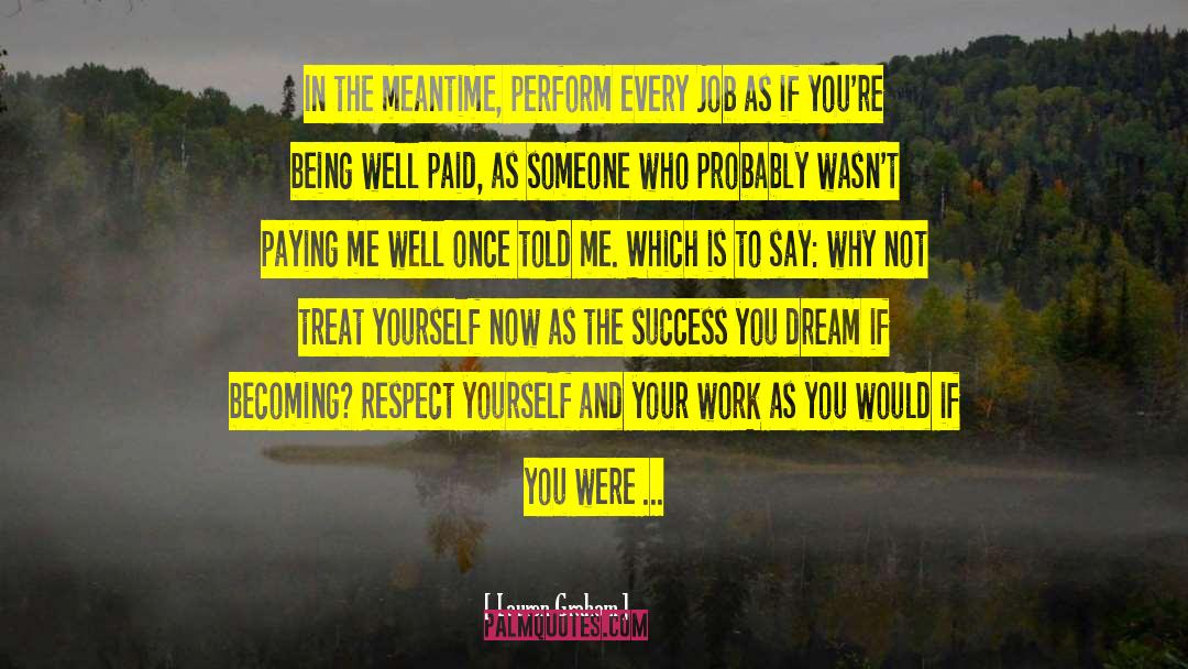 Respect Yourself quotes by Lauren Graham