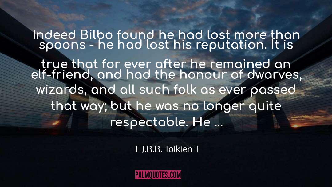 Respectable quotes by J.R.R. Tolkien