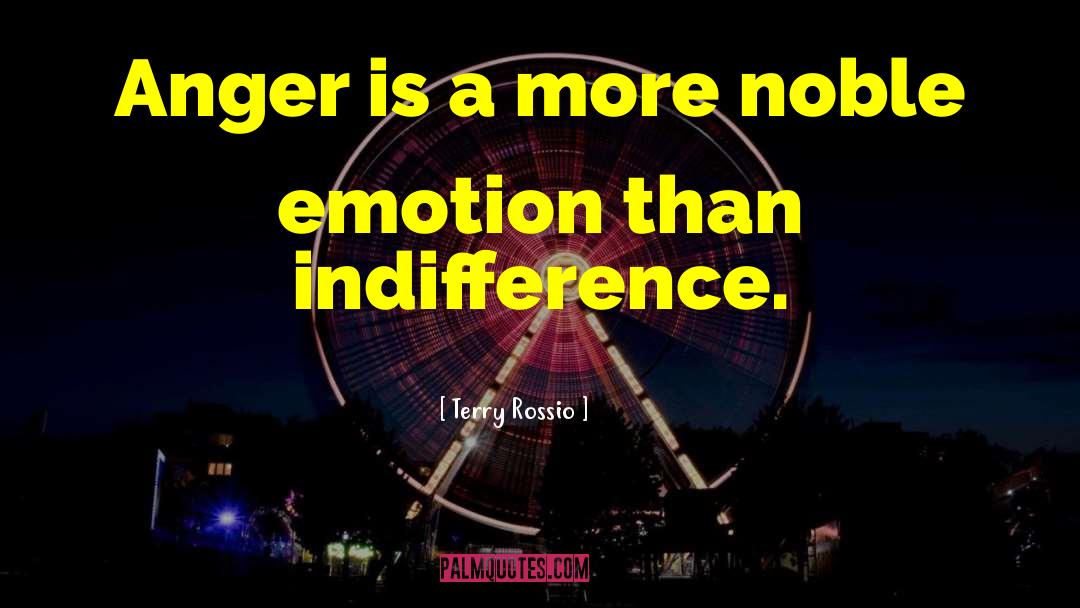 Respectful Anger quotes by Terry Rossio