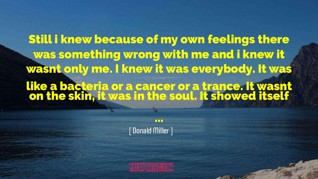 Respectful Anger quotes by Donald Miller