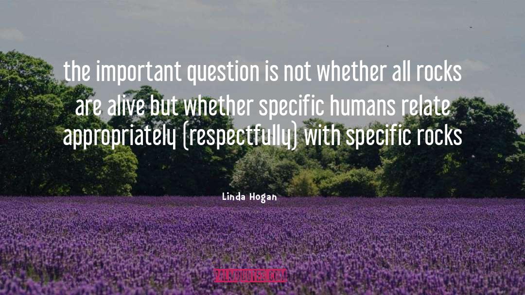 Respectfully quotes by Linda Hogan