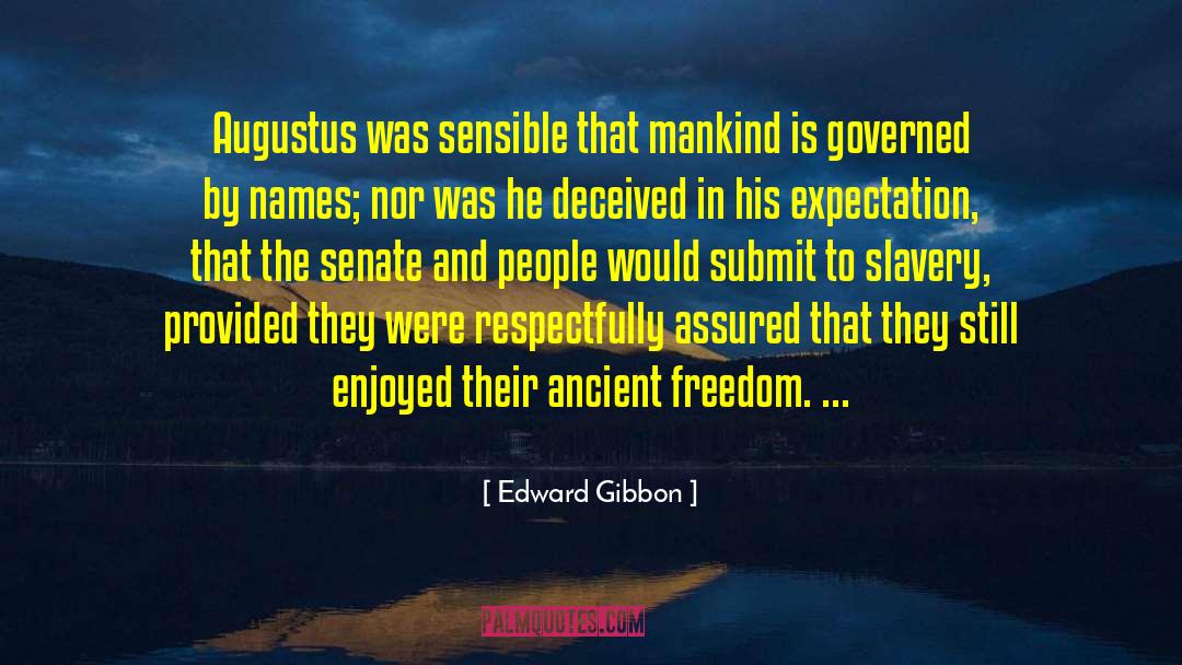 Respectfully quotes by Edward Gibbon