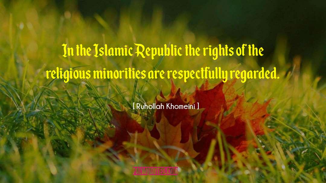 Respectfully quotes by Ruhollah Khomeini