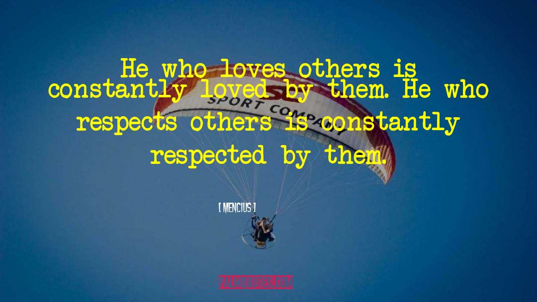 Respecting Others quotes by Mencius
