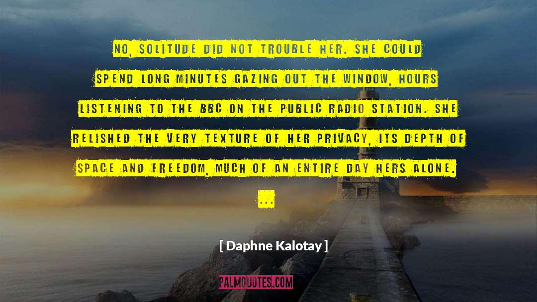 Respecting Privacy quotes by Daphne Kalotay