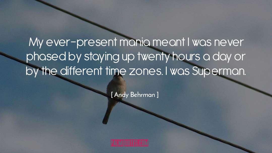 Respecting Time quotes by Andy Behrman