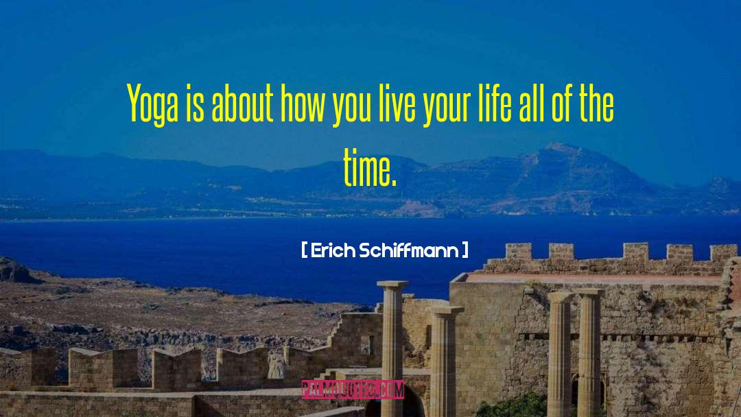 Respecting Time quotes by Erich Schiffmann