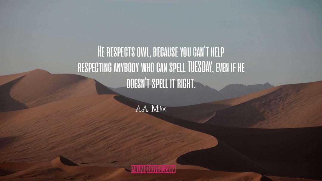 Respecting Yourself quotes by A.A. Milne
