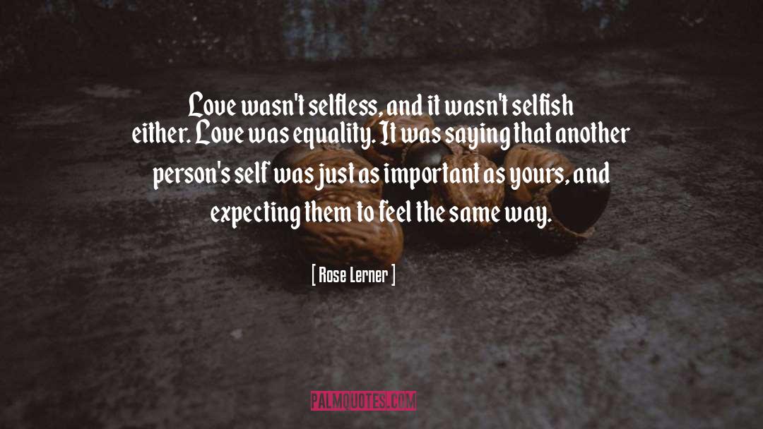 Respecting Yourself quotes by Rose Lerner