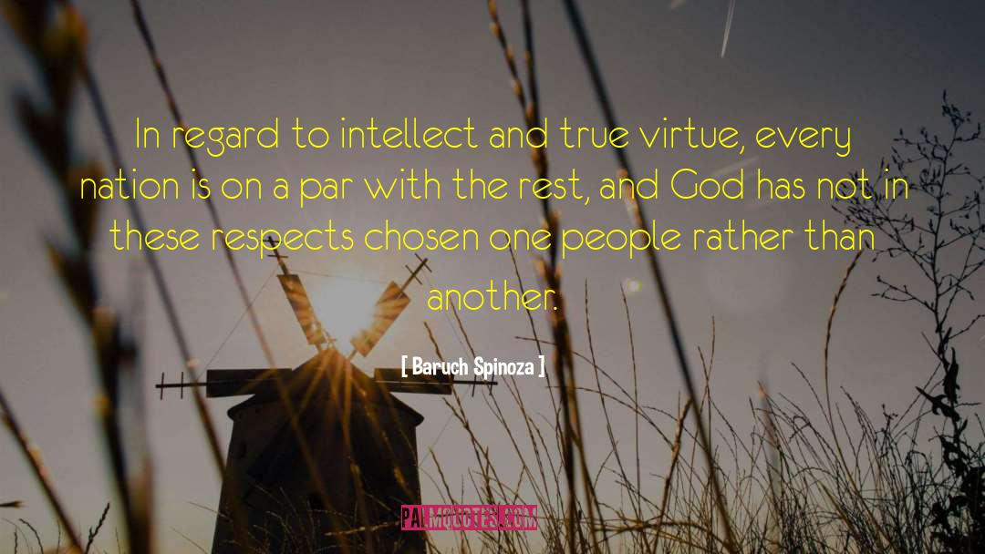 Respects quotes by Baruch Spinoza