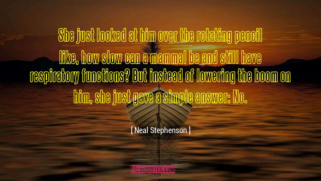 Respiratory quotes by Neal Stephenson