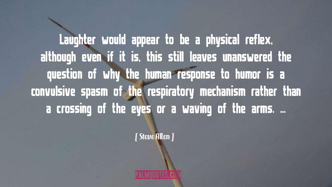 Respiratory quotes by Steve Allen