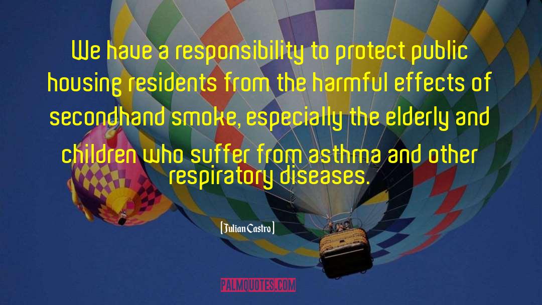 Respiratory quotes by Julian Castro