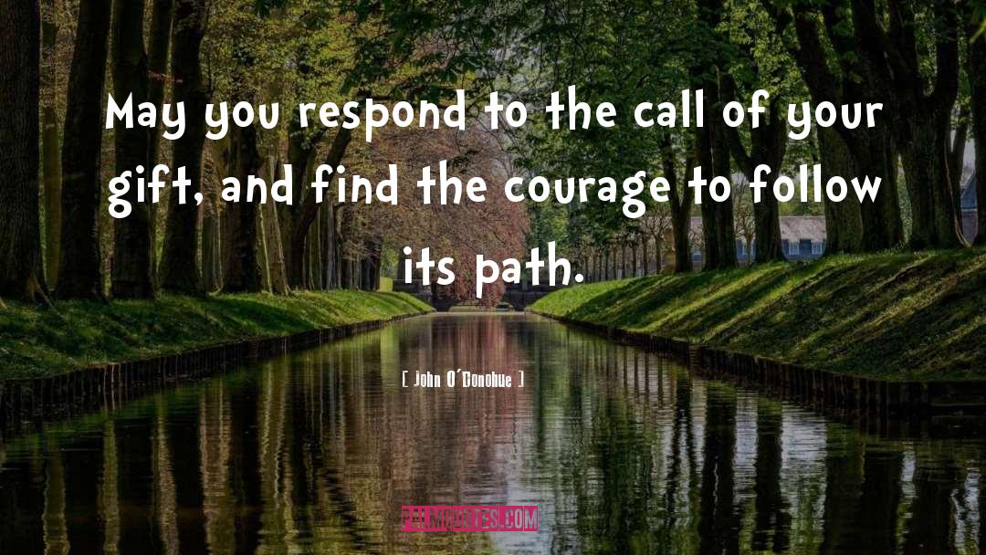 Respond quotes by John O'Donohue