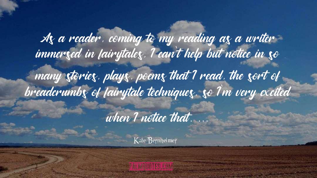 Response To A Reading quotes by Kate Bernheimer