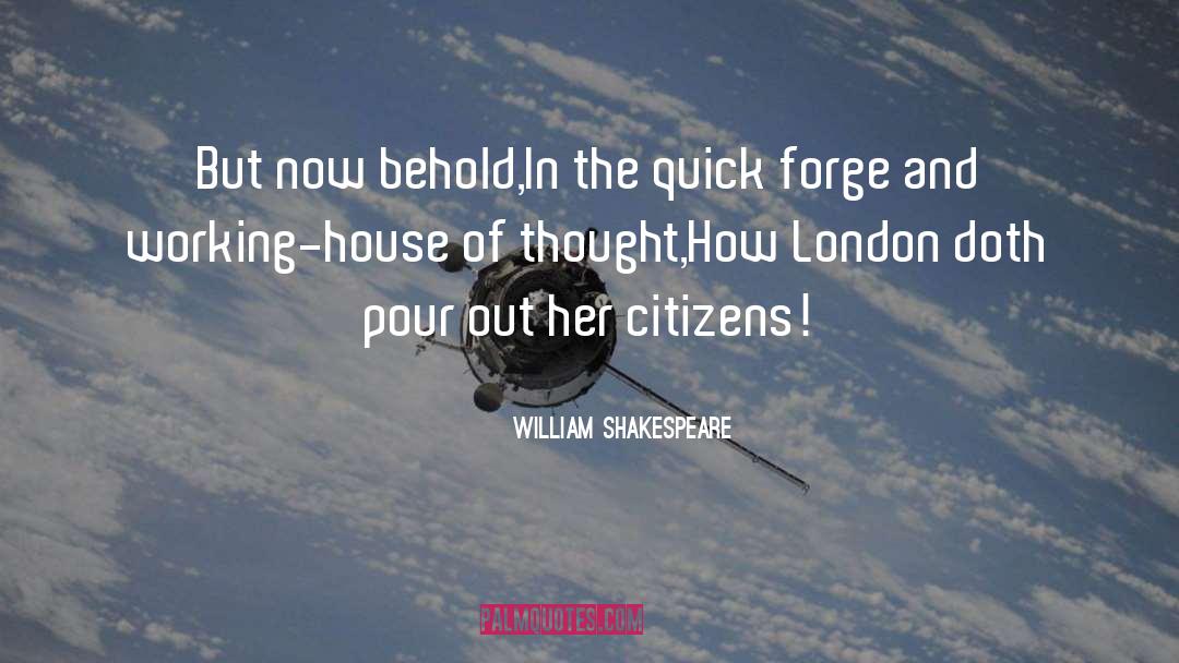 Responsibilities Of Citizens quotes by William Shakespeare