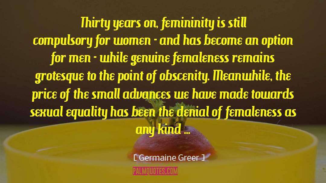 Responsibilities Towards Women quotes by Germaine Greer