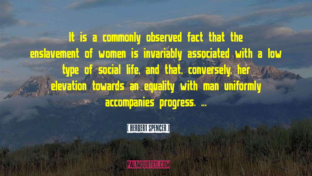 Responsibilities Towards Women quotes by Herbert Spencer