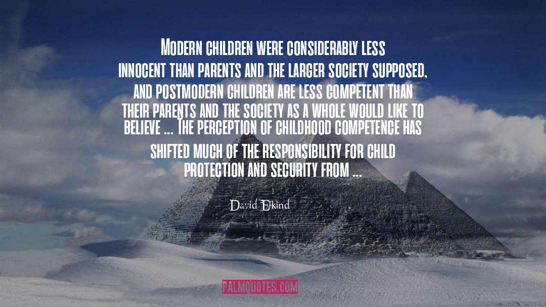 Responsibility For Children quotes by David Elkind