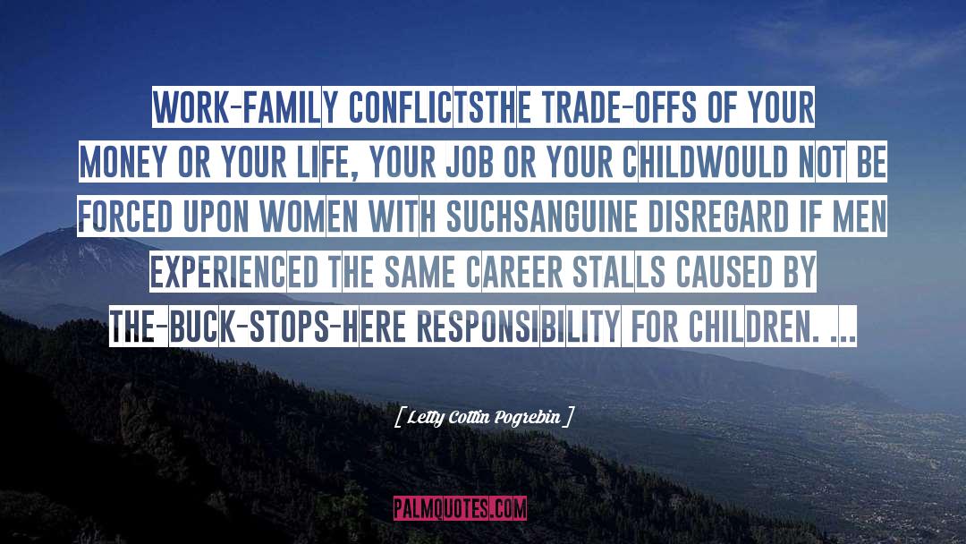 Responsibility For Children quotes by Letty Cottin Pogrebin