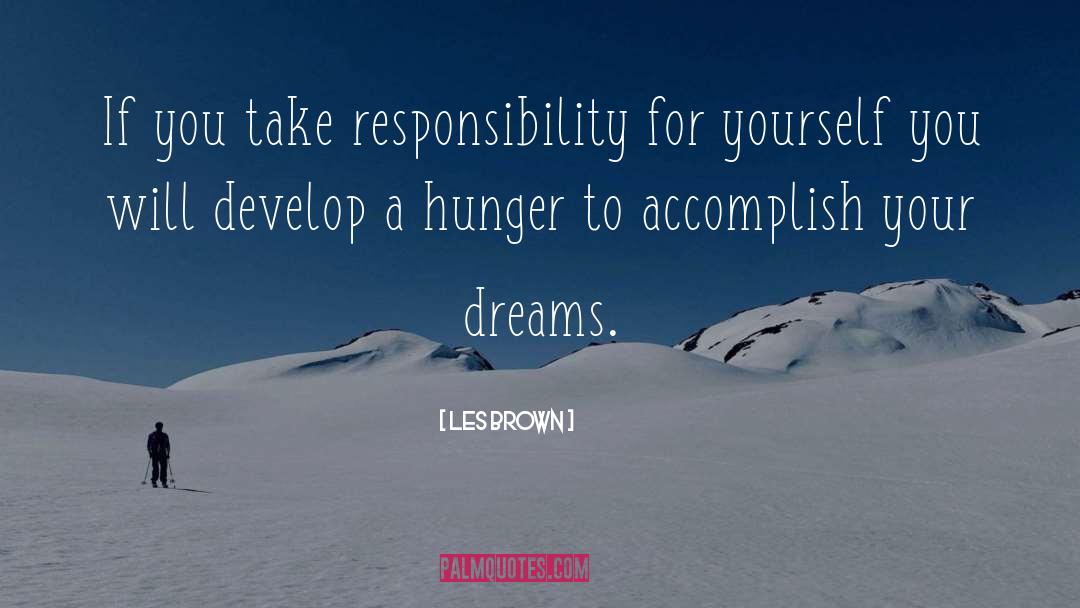 Responsibility For Yourself quotes by Les Brown