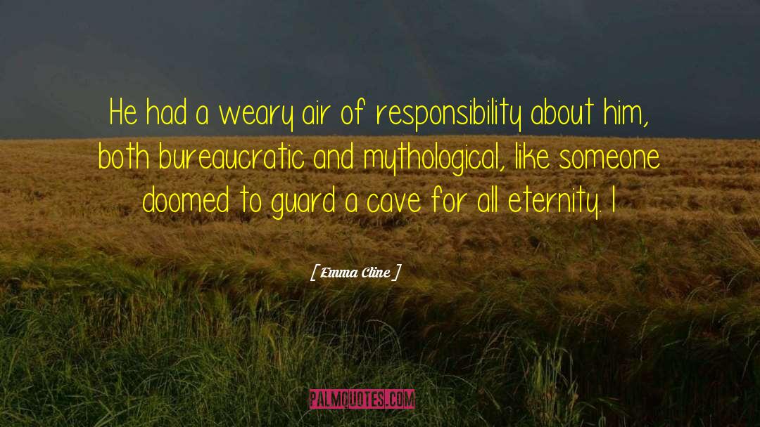 Responsibility For Yourself quotes by Emma Cline