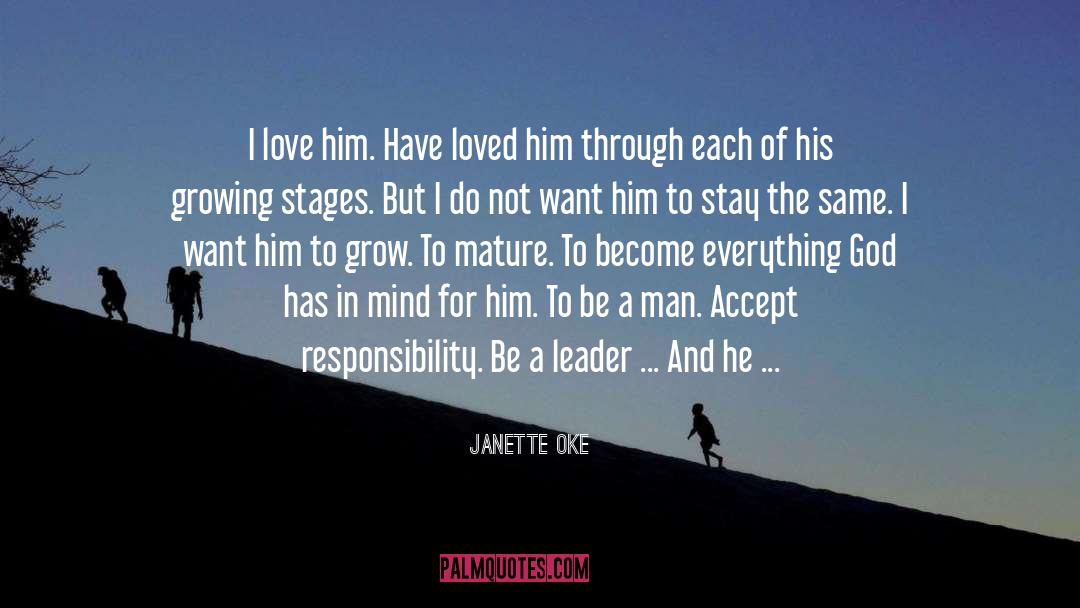 Responsibility Of Love quotes by Janette Oke