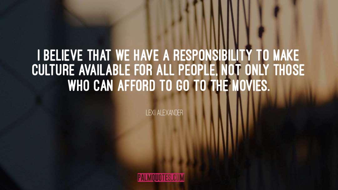 Responsibility quotes by Lexi Alexander