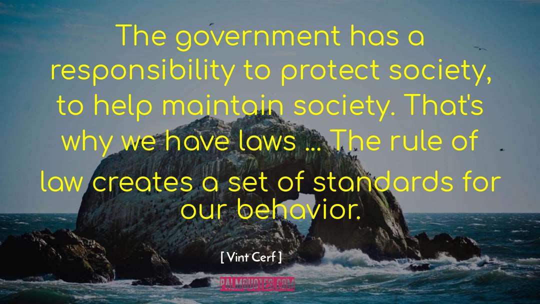 Responsibility To Protect quotes by Vint Cerf