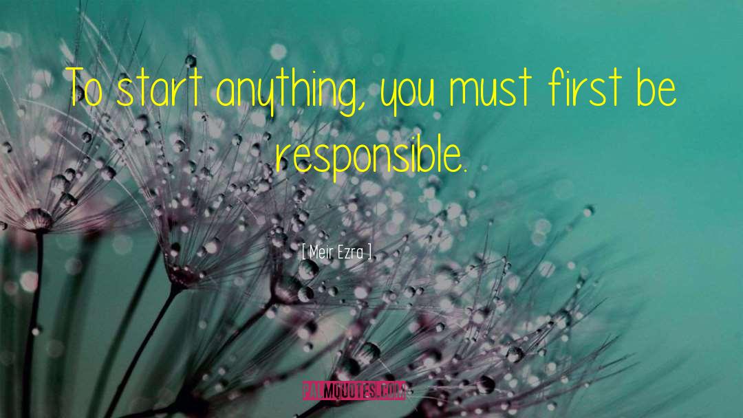 Responsible Business quotes by Meir Ezra