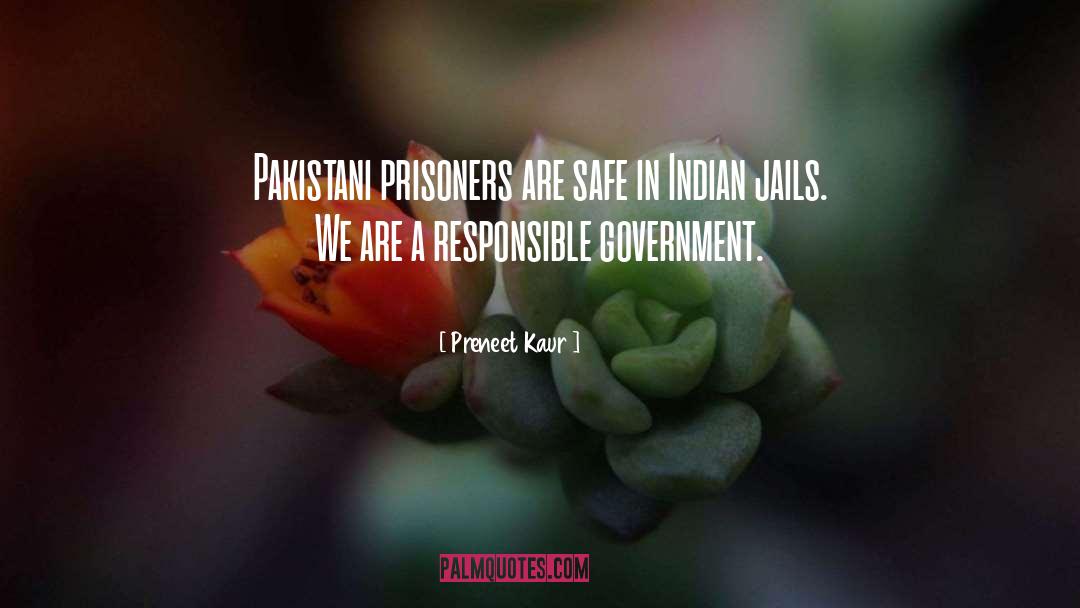 Responsible Government quotes by Preneet Kaur