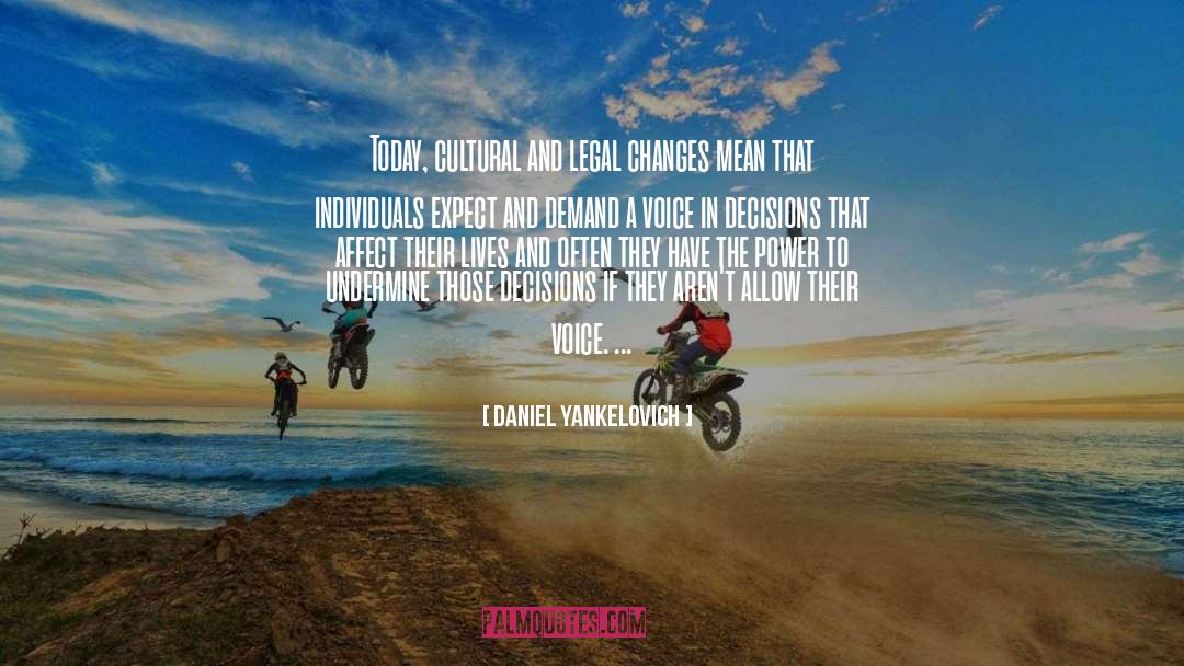 Responsible Power quotes by Daniel Yankelovich