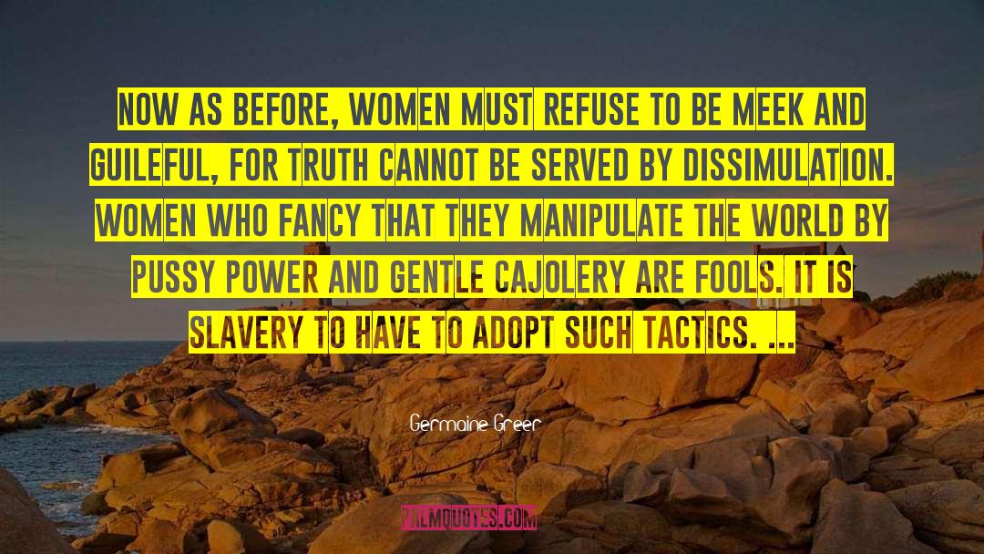 Responsible Power quotes by Germaine Greer