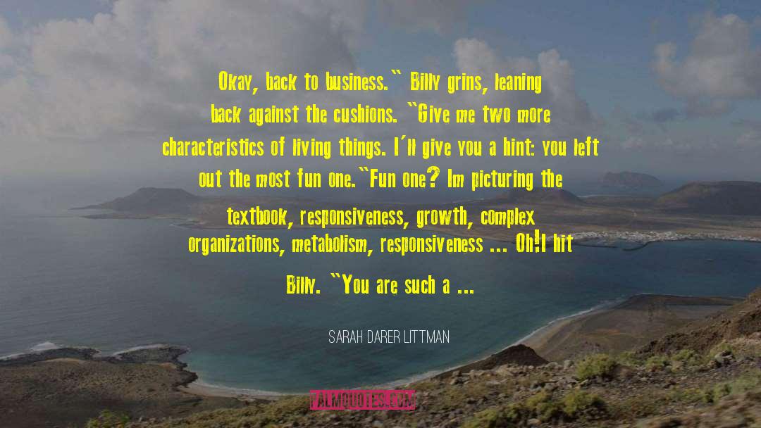 Responsiveness quotes by Sarah Darer Littman