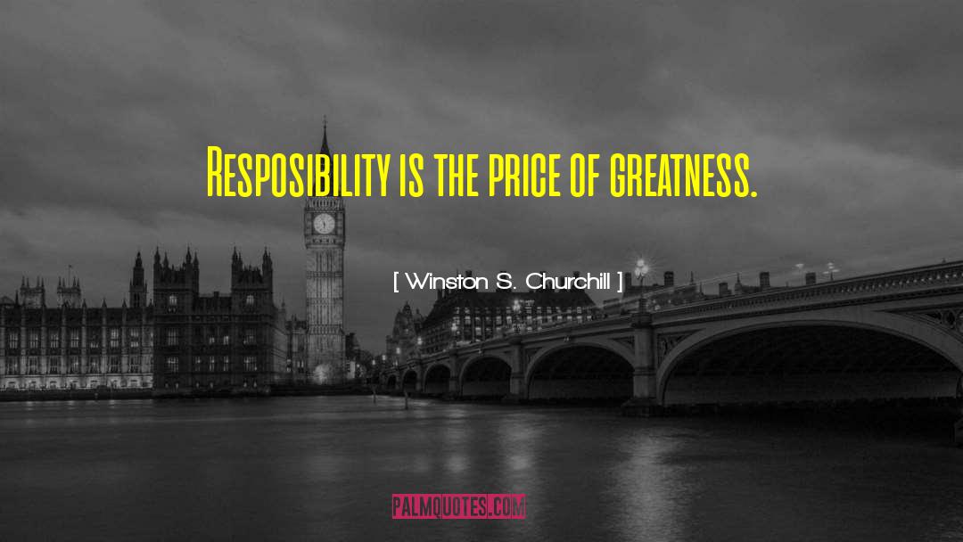 Resposibility quotes by Winston S. Churchill