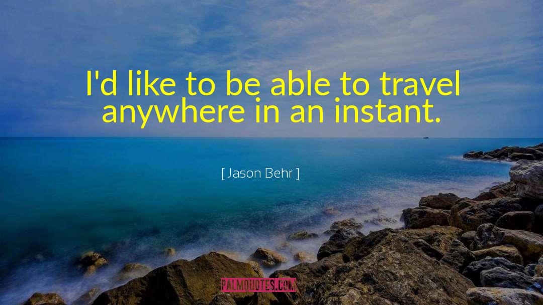 Ressponsible Travel quotes by Jason Behr